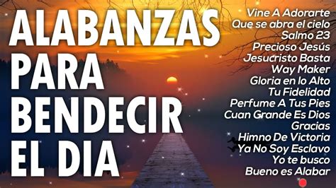 alabanzas cristianas de adoración|alabanzas cristianas de adoración nuevas.